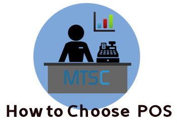 The most important factors to consider when choosing a suitable POS system for your business and customers